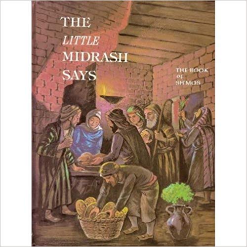 El pequeño Midrash dice: el libro de Shemot-Exodo